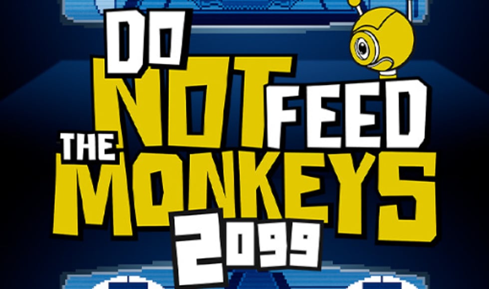 Do Not Feed the Monkeys 2099