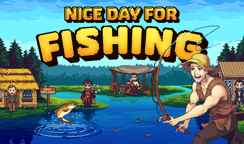 Nice Day for Fishing