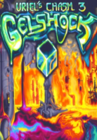Uriel's Chasm 3: Gelshock