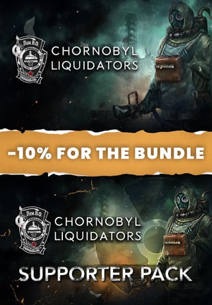 Chornobyl Liquidators + Chornobyl Liquidators - Supporter Pack Bundle
