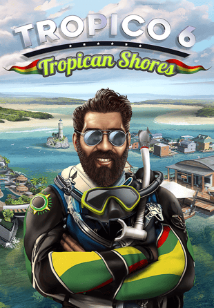 Tropico 6 - Tropican Shores