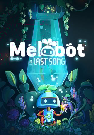 Melobot - A Last Song