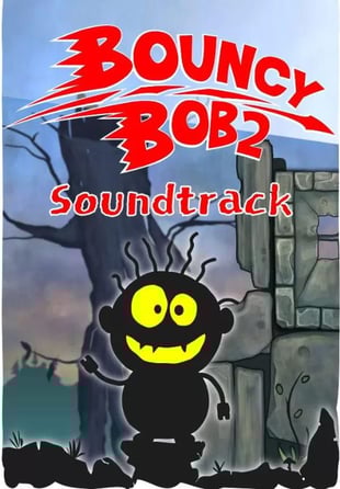 Bouncy Bob: Episode 2 - Soundtrack