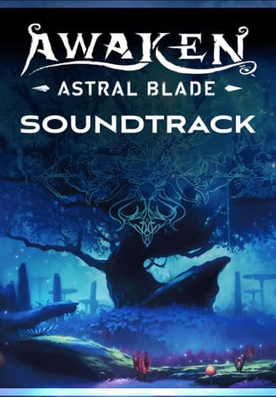 Awaken Astral Blade Soundtrack