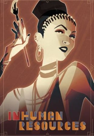 Inhuman Resources: A Literary Machination