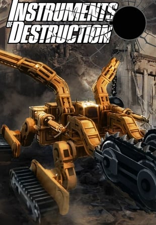 Instruments of Destruction