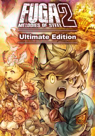 Fuga: Melodies of Steel 2 - Ultimate Edition