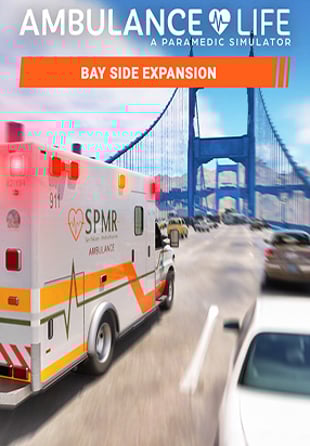 Ambulance Life - Bay Side Expansion