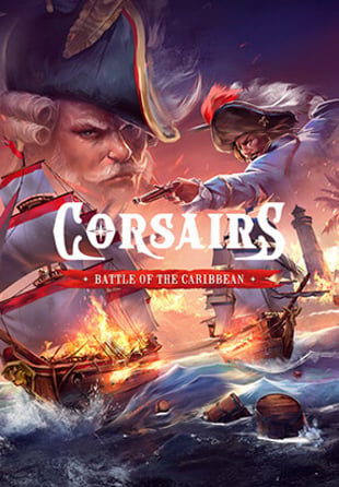 Corsairs - Battle of the Caribbean
