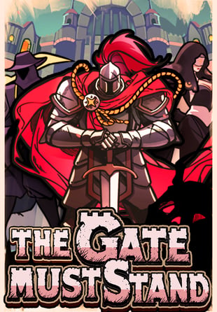 The Gate Must Stand