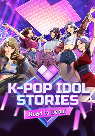 K-pop Idol Stories: Road to Debut