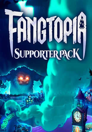 Fangtopia Supporter Pack
